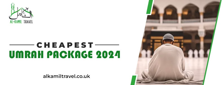 Cheapest Umrah Package 2024